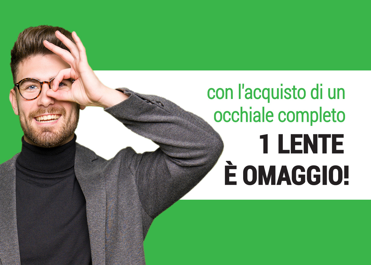 1 lente omaggio, Campagna dei Centri Ottici Associati, Centro Ottico Crevalcore